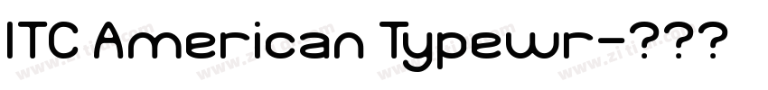 ITC American Typewr字体转换